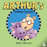 Brown, Marc - Arthur's Birthday Surprise