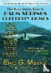 Meeks, Eric G. - Meeks, E: Best Guide Ever to Palm Springs Celebrity Homes