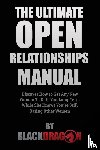 Blackdragon - The Ultimate Open Relationships Manual