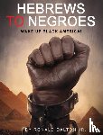 Dalton, Ronald - Hebrews to Negroes