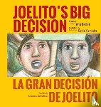 Berlak, Ann, Galloso, Jose Antonio - Joelito's Big Decision/La Gran Decision de Joelito