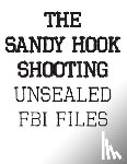 Fbi - The Sandy Hook Shooting
