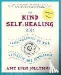 Jollymore, Amy Eden - The Kind Self-Healing Book