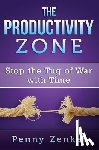 Penny Zenker - The Productivity Zone
