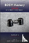Fairfield, M Jen, Rubel, Robert J - BDSM Mastery - Basics