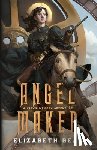 Bear, Elizabeth - Angel Maker
