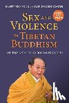 Finnigan, Mary, Hogendoorn, Rob - Sex and Violence in Tibetan Buddhism