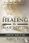 Boyd, Randy - Healing the Man Within