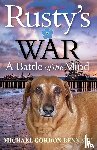 Bennett, Michael Gordon - Rusty's War