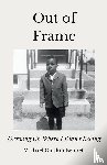 Bennett, Michael Gordon - Out of Frame