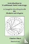 Obert, Charles - Introduction to Traditional Natal Astrology