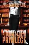 Young, Pamela Samuels - Attorney-Client Privilege
