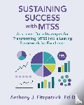 Fitzpatrick - Sustaining Success with MTSS