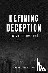 Miller, J. R. - Defining Deception: Freeing the Church from the Mystical-Miracle Movement