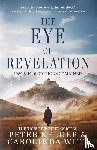 Kelder, Peter, Witt, Carolinda - The Eye of Revelation 1939 & 1946 Editions Combined