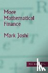 Joshi, Mark Suresh - More Mathematical Finance
