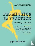 Maxwell, Gayla - Permission to Practice