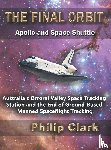 Clark, Philip - The Final Orbit