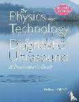 Gill, Robert Wyatt - The Physics and Technology of Diagnostic Ultrasound
