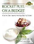 Rushton, Joanna - Rocket Fuel on a Budget