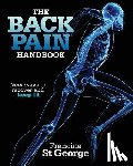 St George, Francine - The Back Pain Handbook: New ways to recover and keep fit