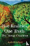 Lohrey, Andrew - Five Realities, One Truth