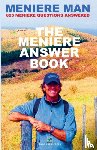 Man, Meniere - Meniere Man. The Meniere Answer Book.