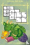 Nutman, Kaye - SUDOKU FOR KIDS Vol.1