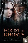 Moncrieff, J H - Forest of Ghosts