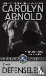 Arnold, Carolyn - The Defenseless