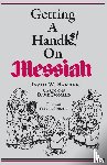 Barber, David W. - Getting a Handel on Messiah