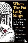 Barber, David W. - When the Fat Lady Sings