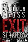 Cross, Colleen - Exit Strategy