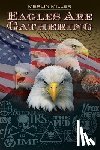 Miller, Merlin - Eagles Are Gathering