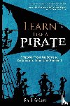 Solarz, Paul - Learn Like a PIRATE