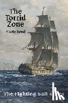 Bond, Alaric - The Torrid Zone
