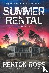 Ross, Rektok - Summer Rental
