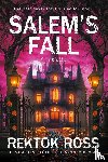 Ross, Rektok - Salem's Fall