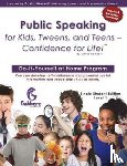 Nemzoff, David - Public Speaking for Kids, Tweens, and Teens - Confidence for Life!