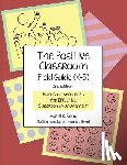 Rand, Catherine L. - The Positive Classroom Field Guide (K-5) 2nd Edition: Hands-on Resources for Effective Classroom Management