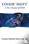 Carter, Christopher Paul - Cosmic Shift