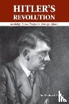 Richard, Tedor - Hitler's Revolution