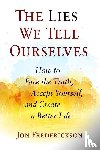 Frederickson, Jon - LIES WE TELL OURSELVES