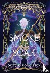 Fox, Gretchen Powell - Fox, G: Smoke and Scar