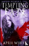 White, April - Tempting Fate