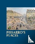 Saul, Ann - Pissarro's Places