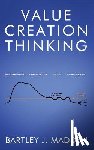 Madden, Bartley J - Value Creation Thinking