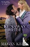 Kelly, Megan - Runaway Bride: Love in Little Tree, Book Two