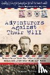 Schirm, Joanie Holzer - Adventurers Against Their Will