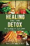 St John, Tamara - Healing Through Detox